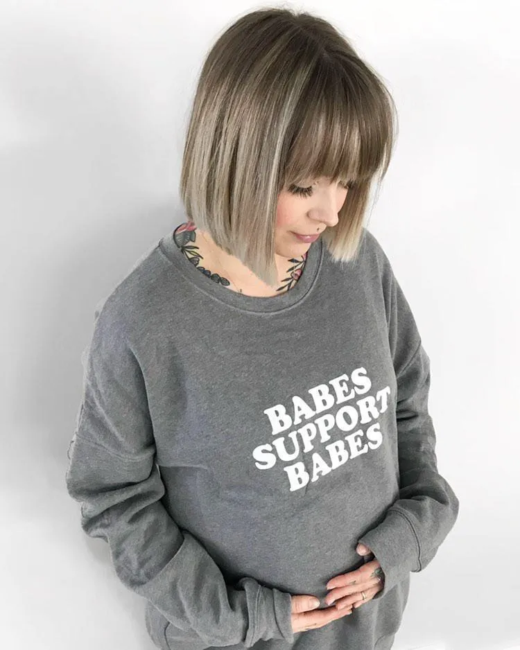 Babes Support Babes - Sweatshirts