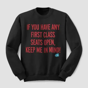 First Class Keep Me In Mind - Sweatshirt