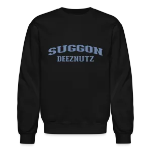 Suggon Deeznutz Sweatshirt (in Blue Ball Colors - Funny Sexual Humor)